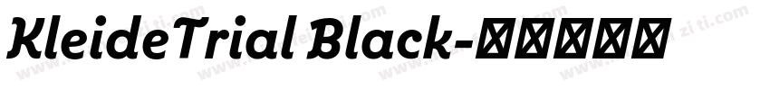 KleideTrial Black字体转换